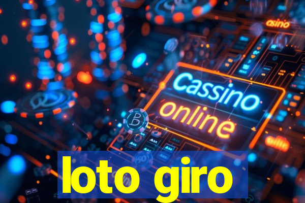 loto giro